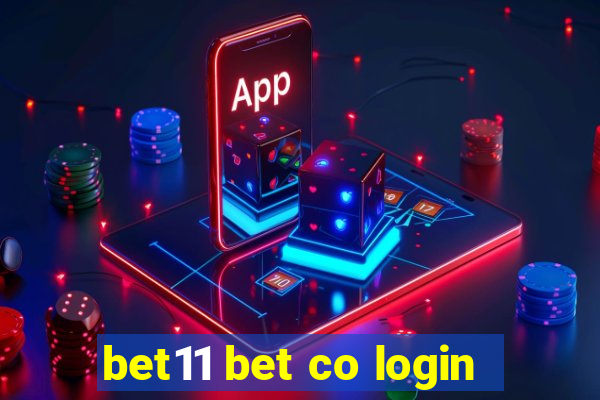 bet11 bet co login